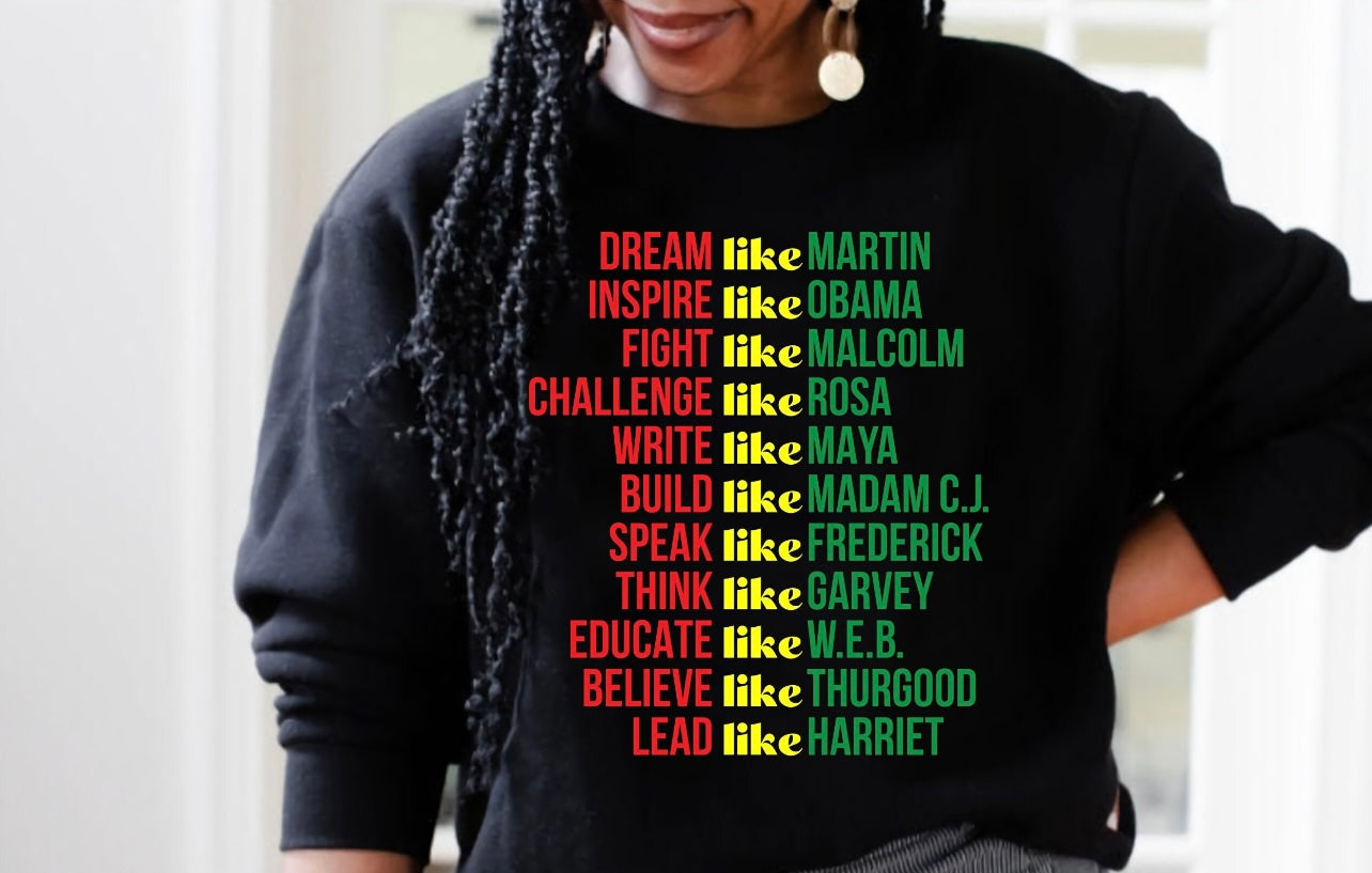 “Dream Like Martin,Rosa,Harriet,Obama….