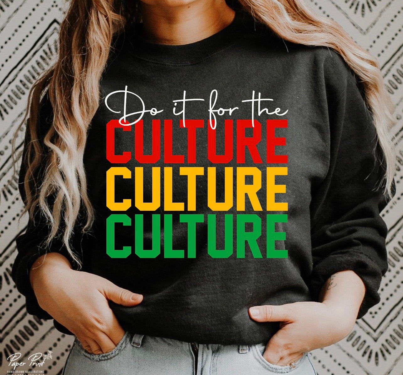 “Do It For The Culture”