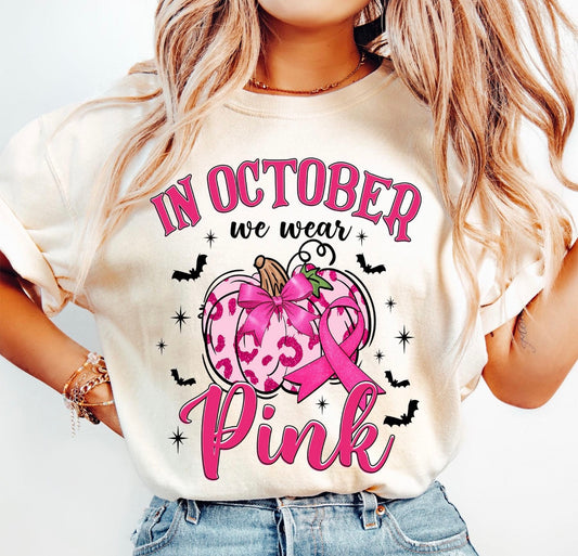 “In October We Wear Pink Halloween”