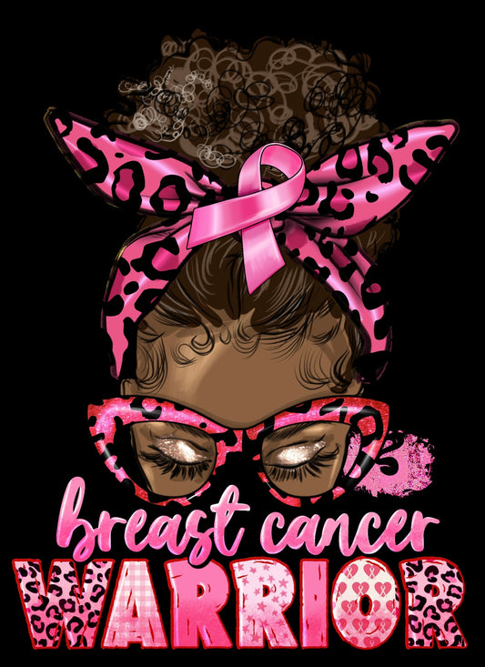 “Breast Cancer Warrior”