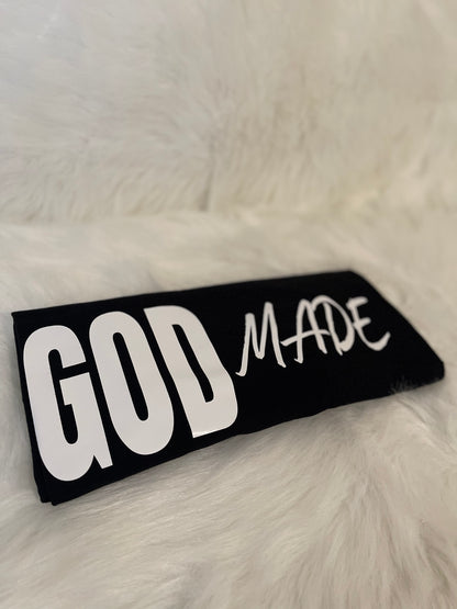 “GOD MADE”