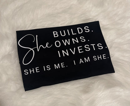 “She Builds Owns Invests”