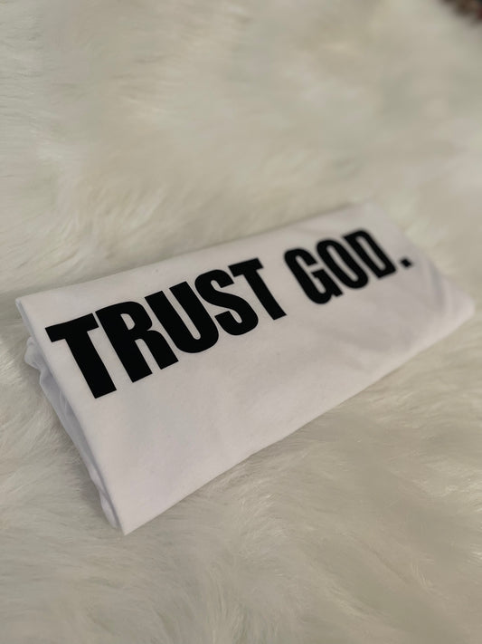 “Trust God”